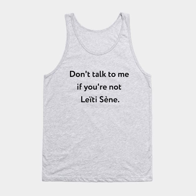 Don't talk to me Tank Top by Forestspirit